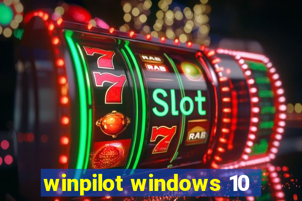 winpilot windows 10